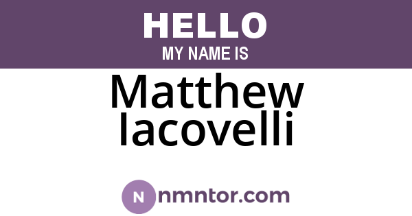 Matthew Iacovelli