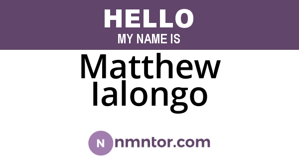 Matthew Ialongo