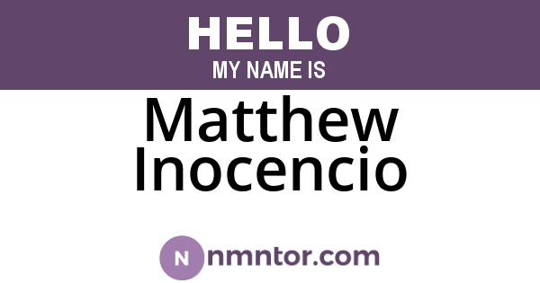 Matthew Inocencio