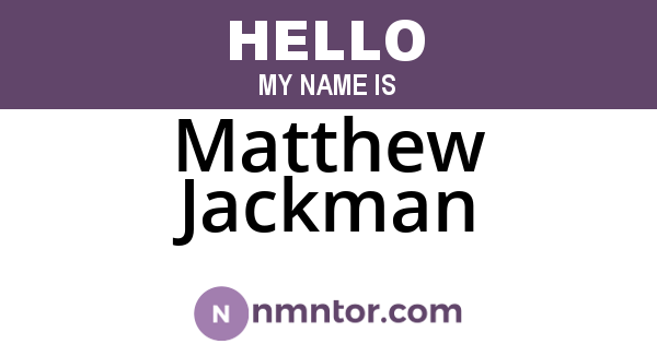 Matthew Jackman