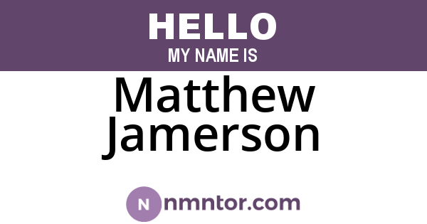Matthew Jamerson