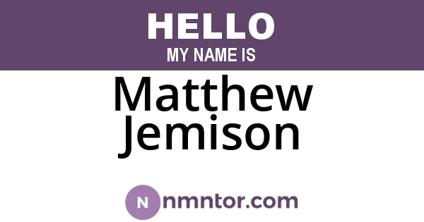 Matthew Jemison