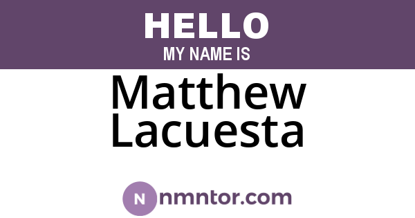 Matthew Lacuesta