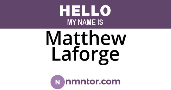 Matthew Laforge
