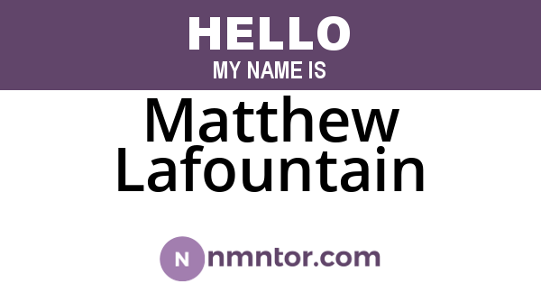 Matthew Lafountain