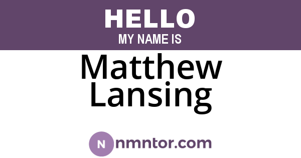 Matthew Lansing