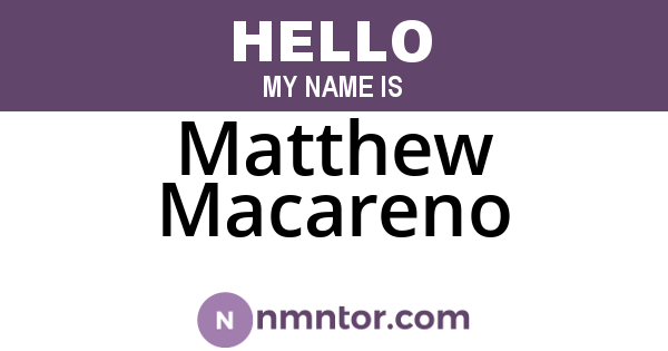 Matthew Macareno