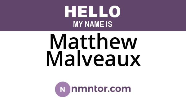 Matthew Malveaux