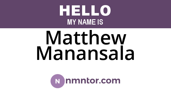 Matthew Manansala