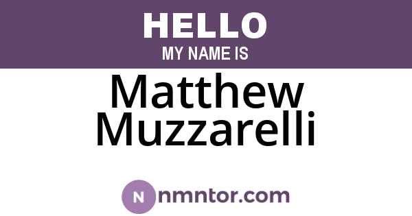 Matthew Muzzarelli