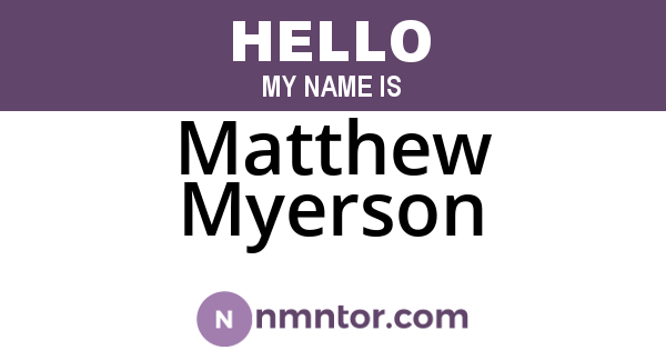 Matthew Myerson