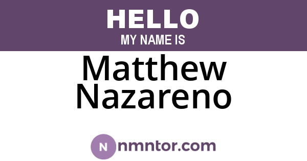 Matthew Nazareno