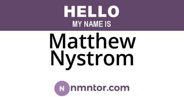 Matthew Nystrom