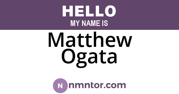 Matthew Ogata