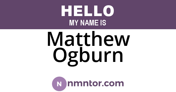 Matthew Ogburn
