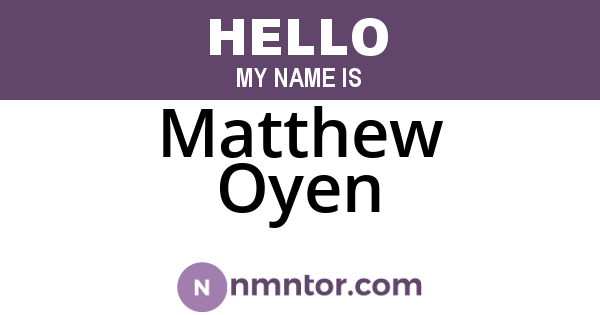 Matthew Oyen