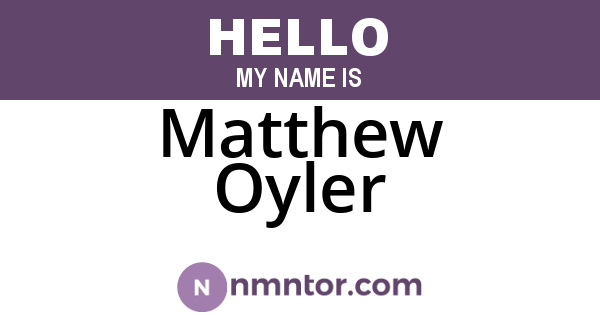 Matthew Oyler