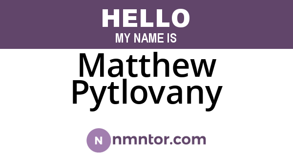 Matthew Pytlovany