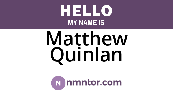 Matthew Quinlan