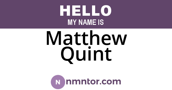 Matthew Quint
