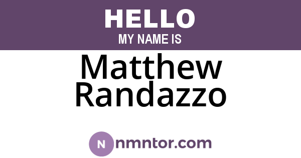 Matthew Randazzo