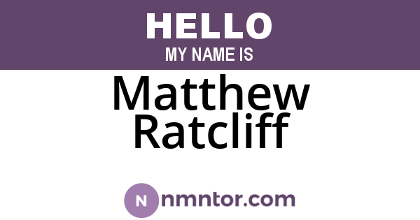 Matthew Ratcliff