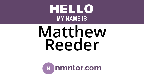 Matthew Reeder