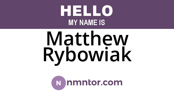 Matthew Rybowiak