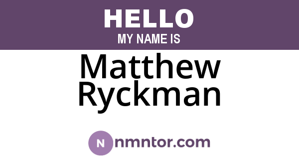 Matthew Ryckman