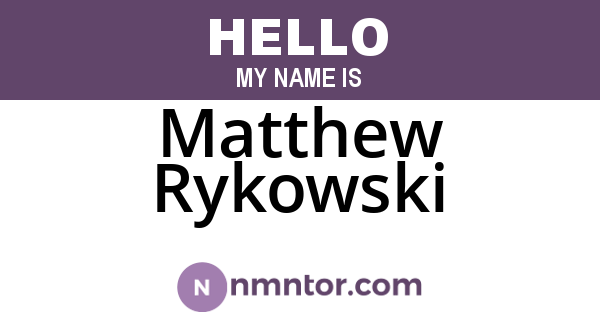 Matthew Rykowski