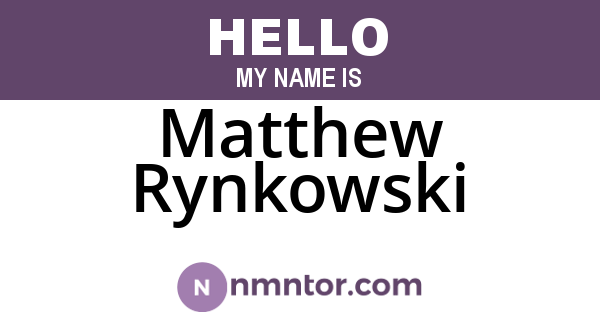 Matthew Rynkowski