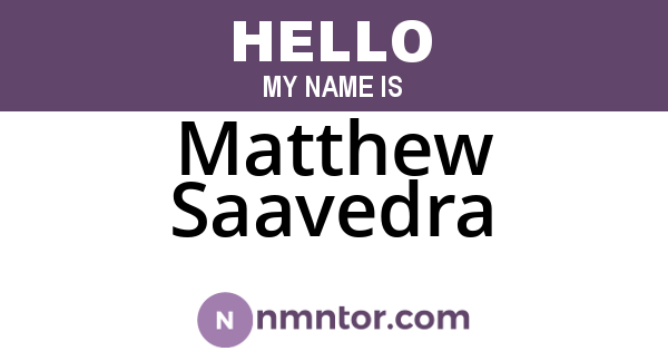 Matthew Saavedra