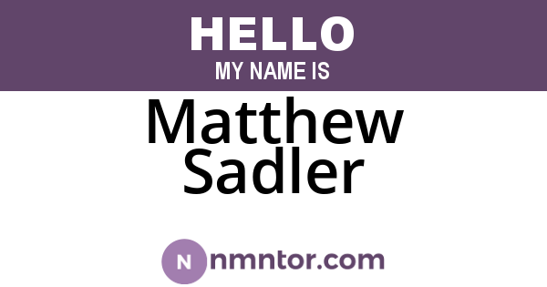 Matthew Sadler