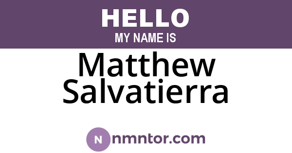 Matthew Salvatierra