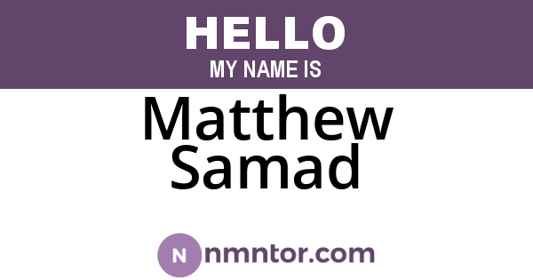 Matthew Samad