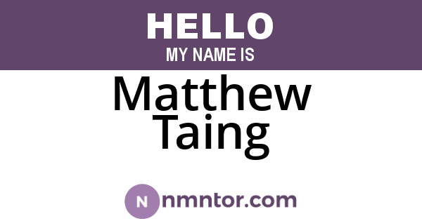 Matthew Taing