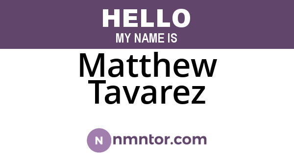 Matthew Tavarez