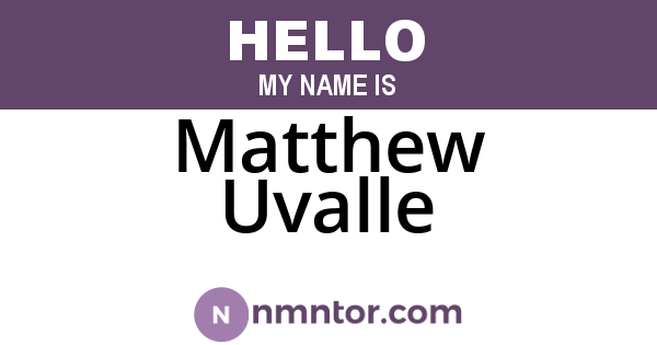 Matthew Uvalle