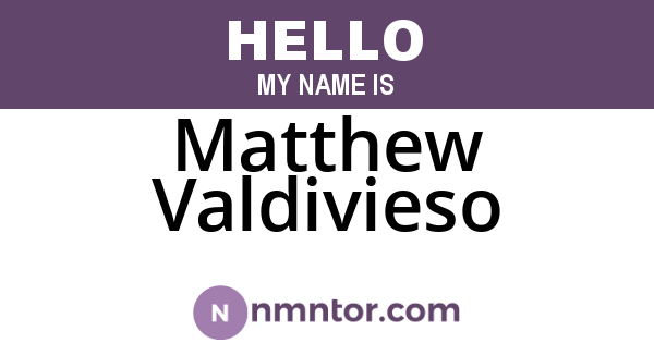 Matthew Valdivieso
