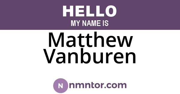 Matthew Vanburen