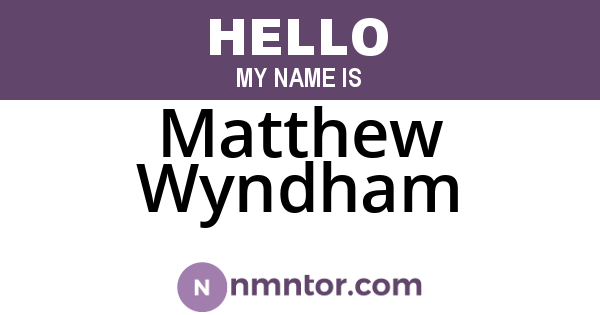 Matthew Wyndham