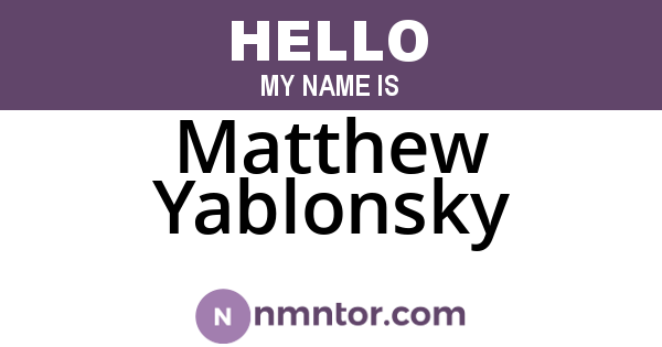 Matthew Yablonsky