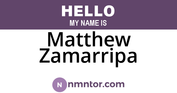 Matthew Zamarripa