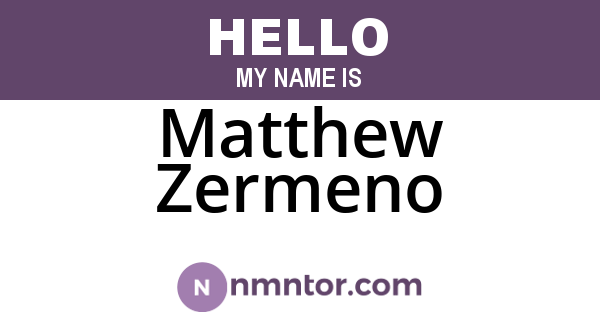 Matthew Zermeno