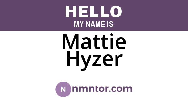 Mattie Hyzer