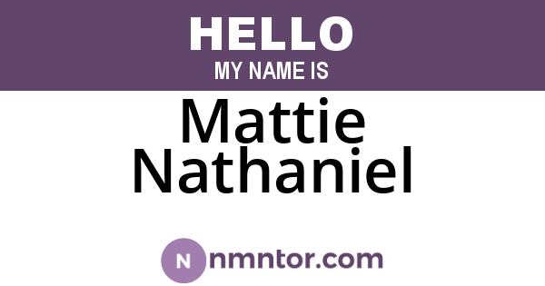 Mattie Nathaniel
