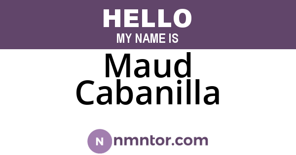Maud Cabanilla