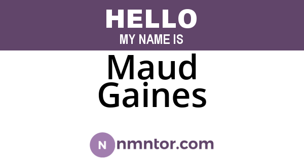 Maud Gaines