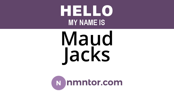 Maud Jacks