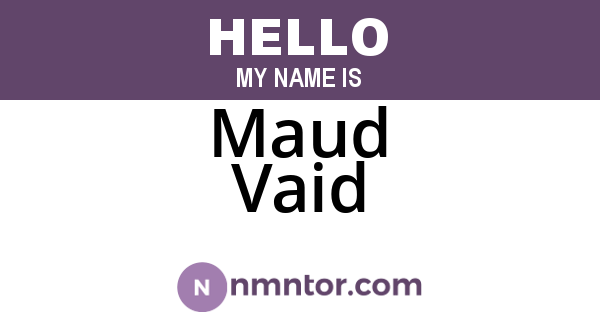 Maud Vaid